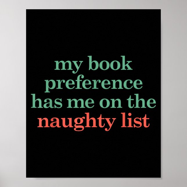 Poster My Book Preference Has Me On The Naughty List For  (Devant)