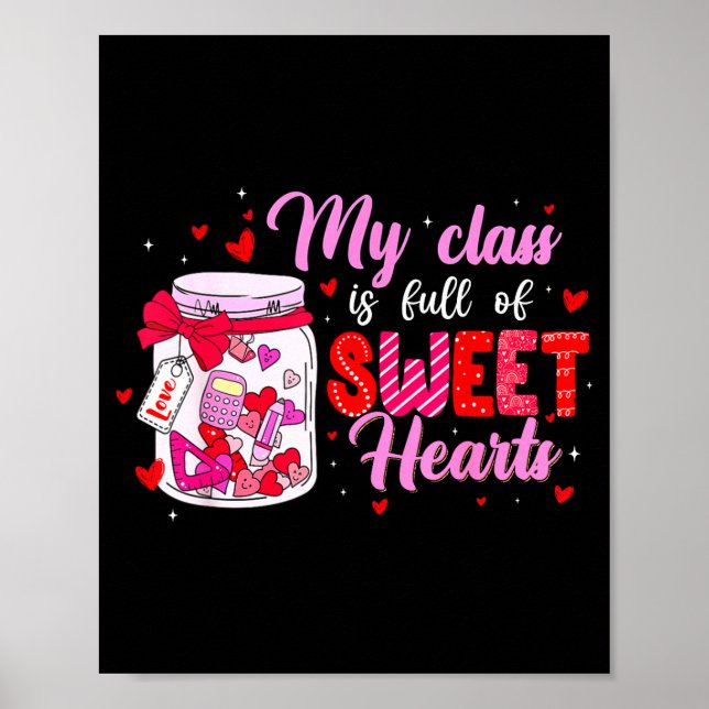 Poster My Cl Is Full Of Sweethearts For Teacher Women Val (Devant)