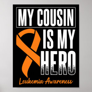Poster My Cousin My Hero Leukemia Cancer Leukemia Lauréat