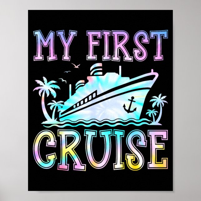 Poster My First Cruise Cruise Ship First Time Cruise Vaca (Devant)