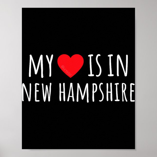 Poster My Heart Is In New Hampshire Cute American State  (Devant)
