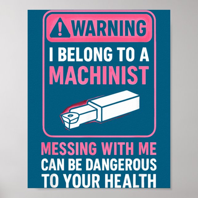 Poster My Knight In Machinist Wife Girlfriend Funny Anniv (Devant)