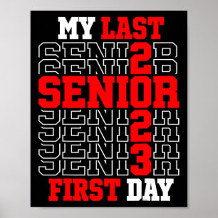Poster My Last First Day Senior 2023