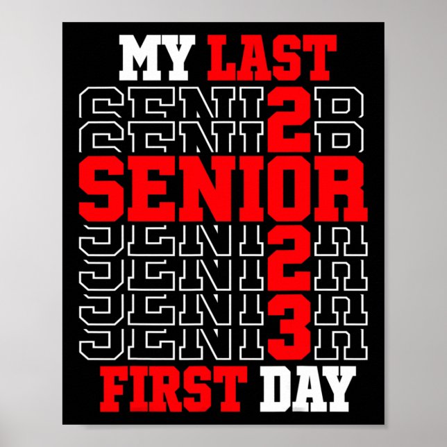 Poster My Last First Day Senior 2023 (Devant)