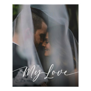 Poster My Love Modern Script Mariage Photo