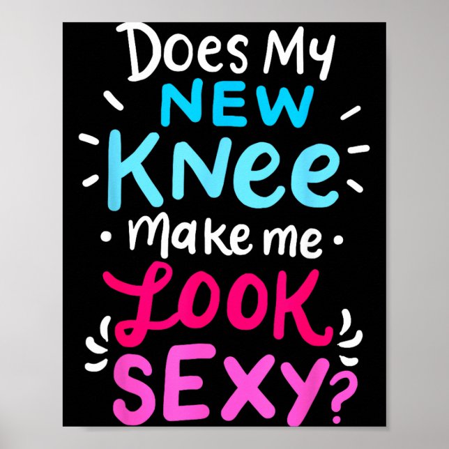 Poster My New Knee Gift Funny Knee Replacement Surgery Jo (Devant)