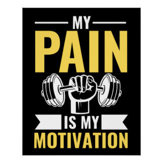 Poster My Pain Is My Motivation, Gym Inspirational Quotes