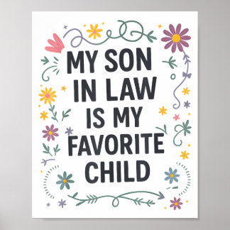 Poster My Son In Law Is My Favorite Child Funny Family Ma