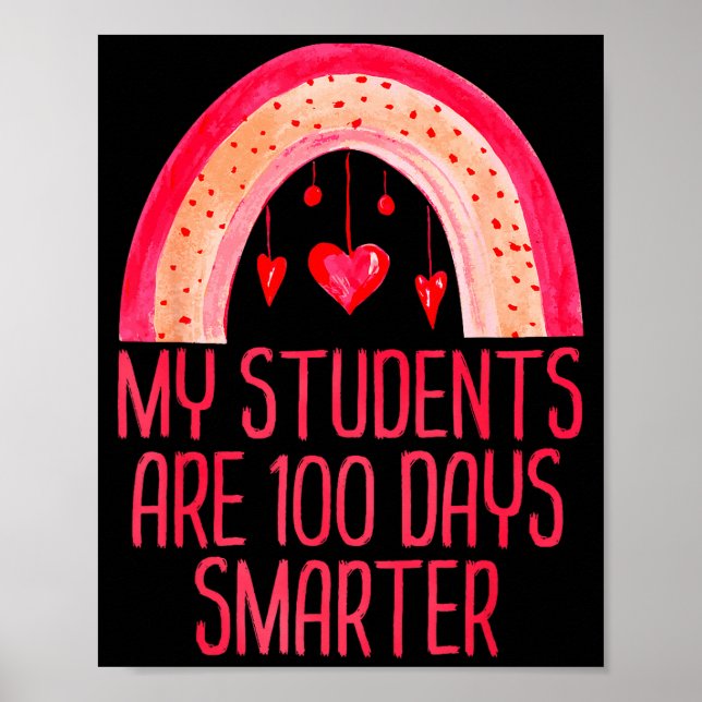 Poster My Students Are 100 Days Smarter Rainbow Valentine (Devant)