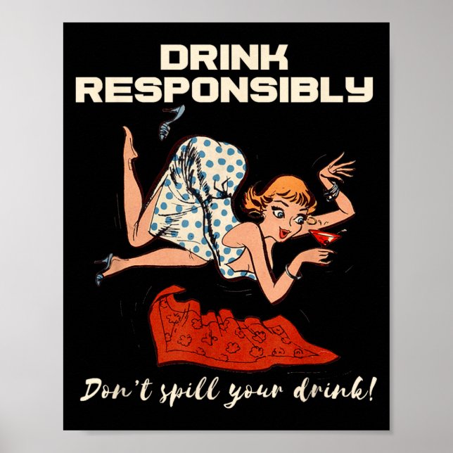 Poster N Up Drinking Shirt Design Don't Sll Drink Resnsib (Devant)