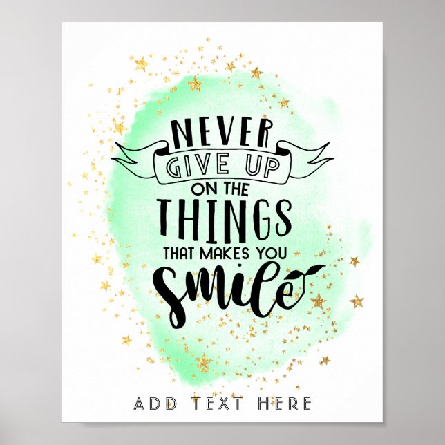 Poster N'Abandonne Jamais Les Choses Qui Te Font Sourire (Devant)