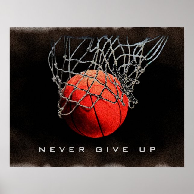 Poster N'abandonnez jamais l'affiche de basket-ball de gr (Devant)