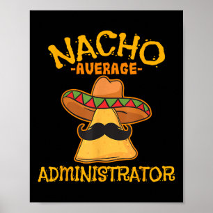 Poster Nacho Administrateur Moyen Cinco De Mayo Admin Wi-