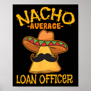 Poster Nacho Agent de prêt moyen Originaire Cinco De May