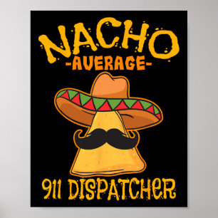 Poster Nacho Appel 911 Dispatcher Mexicain Messager Cin