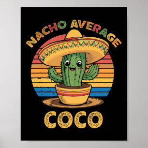 Poster Nacho Average Coco appariement mexicain Cinco De M