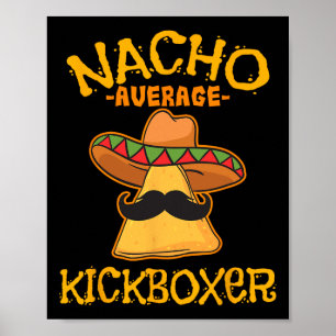 Poster Nacho Average Kickboxer Cinco De Mayo Kickboxeuse