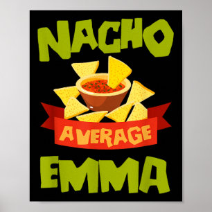 Poster Nacho Moyenne Emma Funny Anniversaire Personnalisé