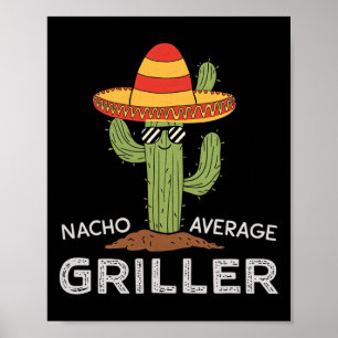 Poster Nacho Moyenne Griller Cactus Barbecue Humour Grill