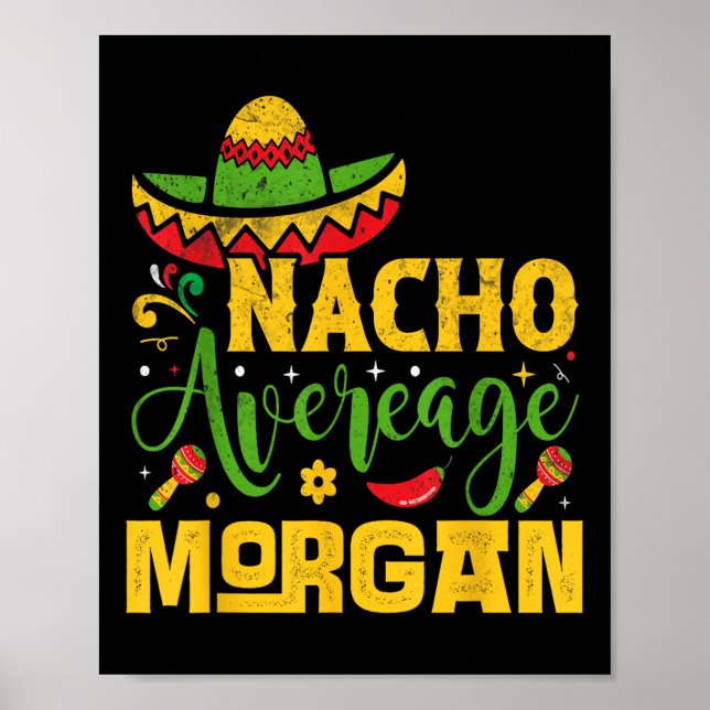 Poster Nacho Moyenne Morgan Nom Personnalisé Cinco De May (Devant)