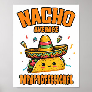 Poster Nacho Moyenne Paraprofessionnelle Cinco De Mayo Dr