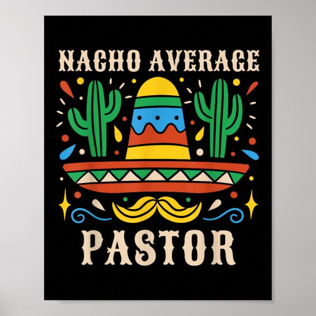Poster Nacho Moyenne Pasteur Funny Prédicateur Mexicain R (Devant)