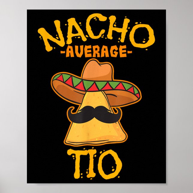 Poster Nacho Moyenne Tio Plat Mexicain Oncle Cinco De May (Devant)