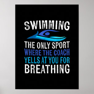 Poster Nager Seulement Sport Où Entraîneur nager Cadeaux