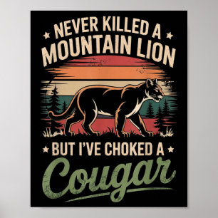 Poster N'ai jamais tué de lion de montagne mais j'ai étra