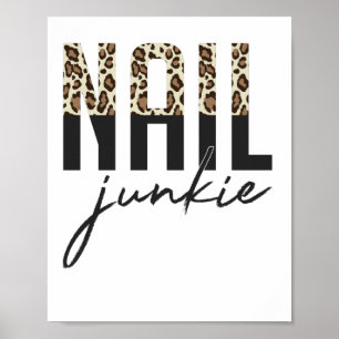 Poster Nail Junkie Nail Salon Nail Technician F