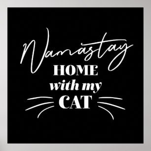 Poster Namastay Home With My Cat