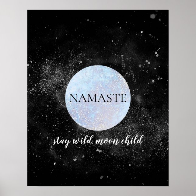 Poster Namaste Stay Wild Moon Child Blue Pleine lune Yoga (Devant)