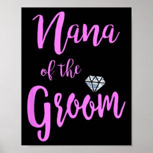 Poster Nana De La Groom T Chemise Mariage nuptiale anneau