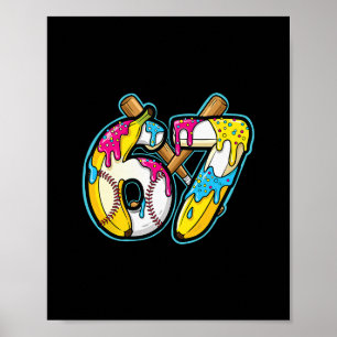 Poster Nana drôle 67 Glace qui coule Mème Six Sept Généra