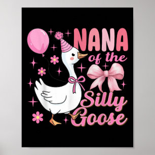 Poster Nana Goose Sur Le Loose Drôle Anniversaire Corresp