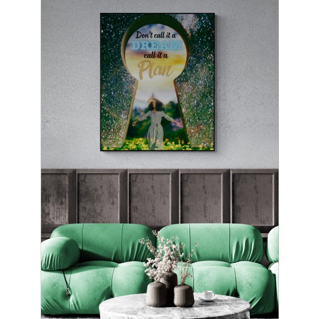 Poster N'appelez pas ça un rêve, appelez ça un plan (Créateur téléchargé)