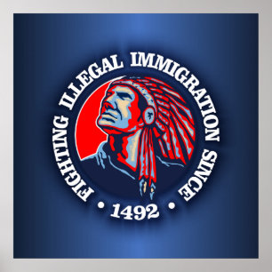 Poster Natif américain (immigration illégale)