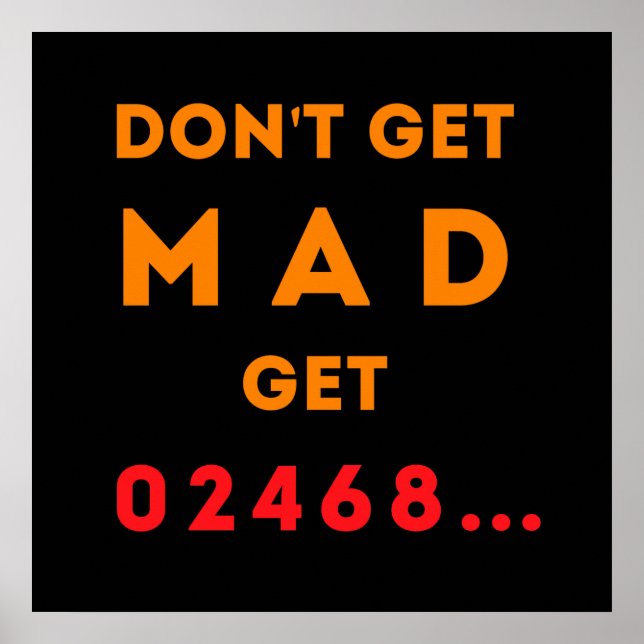Poster N'attrape pas Mad, fais-le même (Devant)
