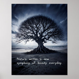 Poster Nature écrit une nouvelle symphonie de beauté chaq