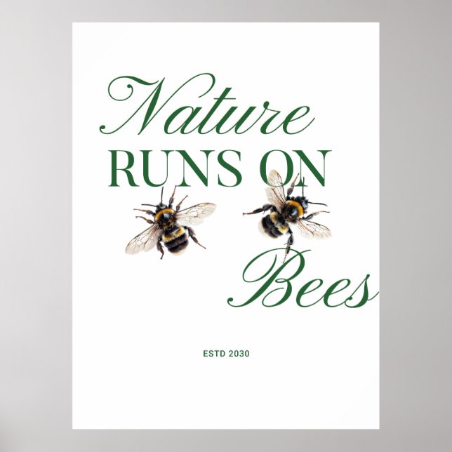 Poster Nature Runs On Bees l Bumblebee Illustration (Devant)