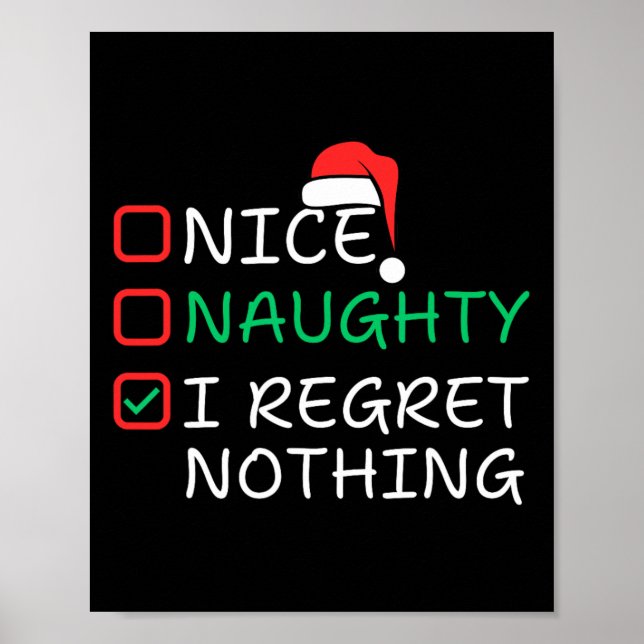 Poster Naughty I Regret Nothing Christmas List Père Noël  (Devant)
