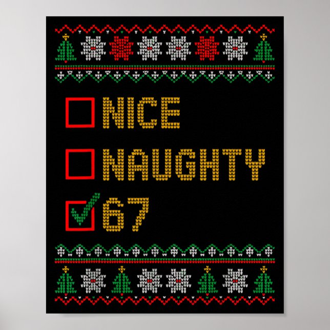 Poster Naughty Nice 6 7 Funny Brainrot Meme Ugly Xmas Six (Devant)