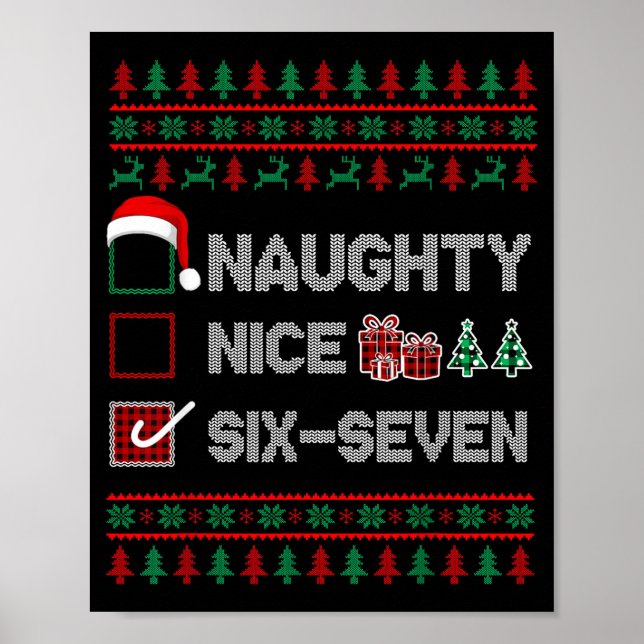 Poster Naughty Nice 6 7 Funny Brainrot Meme Ugly Xmas Six (Devant)
