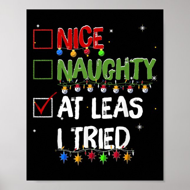 Poster Naughty Nice At Least I Tried Christmas Santa Clau (Devant)