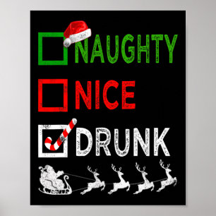 Poster Naughty Nice Drunk Pajamas de Noël Drôle Père Noël