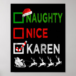 Poster Naughty Nice Karen Christmas Pajamas Funny Santa H
