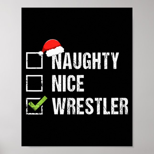 Poster Naughty Nice Wrestler Shirt Wrestling Santa Christ (Devant)