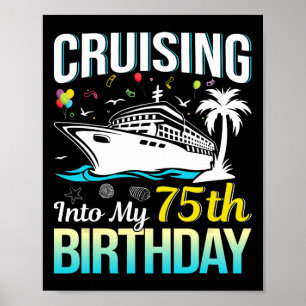 Poster Naviguer vers mon 75e anniversaire 75 ans Annivers