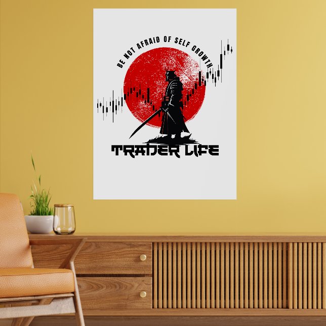Poster N'ayez pas peur | Motivation de Trader | Samouraï (Salon 2)