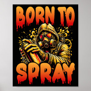 Poster Né À Spray - Graffiti Cool Art Streetwear Design